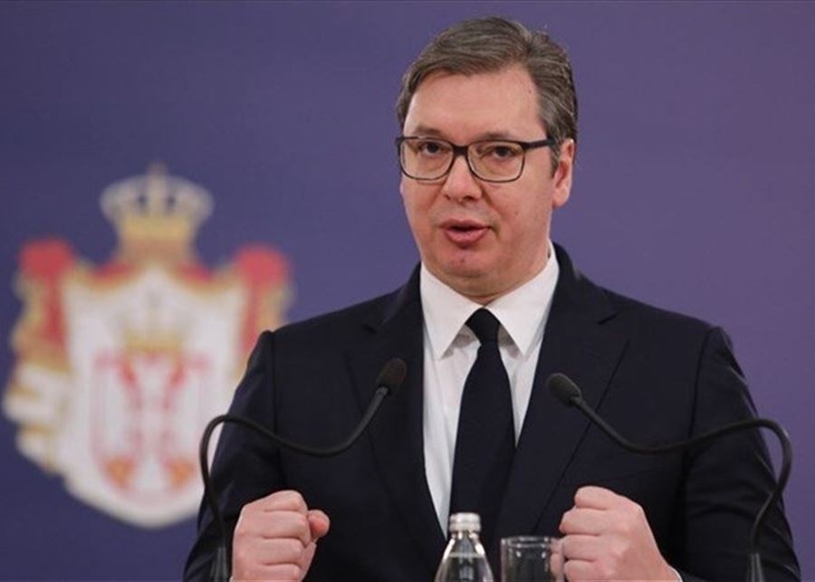 الرئيس الصربي: القوى الغربية تريد إتفاقًا سريعًا بشأن كوسوفو 