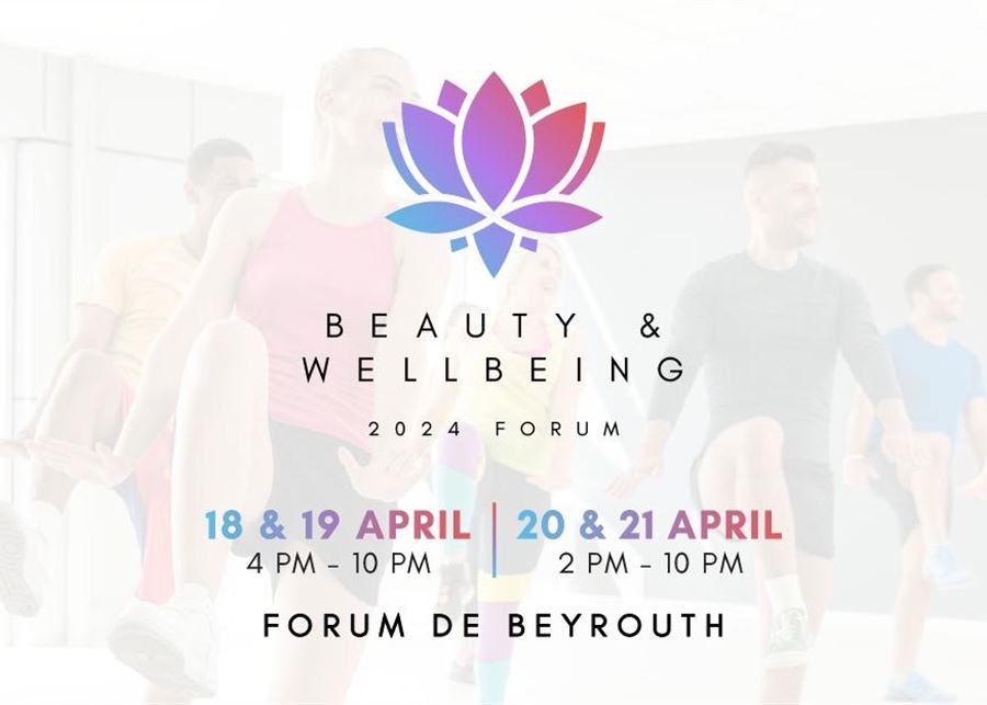للمرة الأولى في لبنان : منتدى جامع للجمال والصحّة الجسدية والنفسية  Beauty and Wellbeing forum  